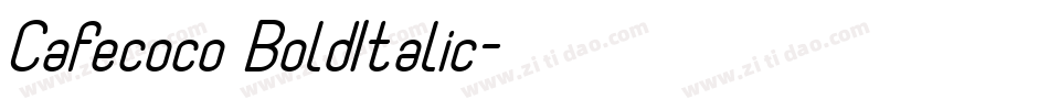 Cafecoco BoldItalic字体转换